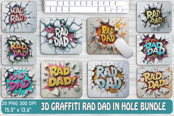 3D Graffiti RAD DAD in Hole Backgrounds Graphics